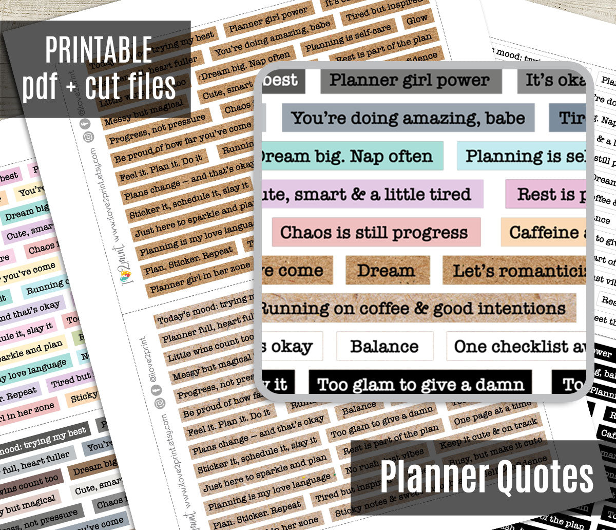 Planner Quote Sticker Set – Functional & Decorative Overlays – Printable Planner Stickers – PDF + Cut Files