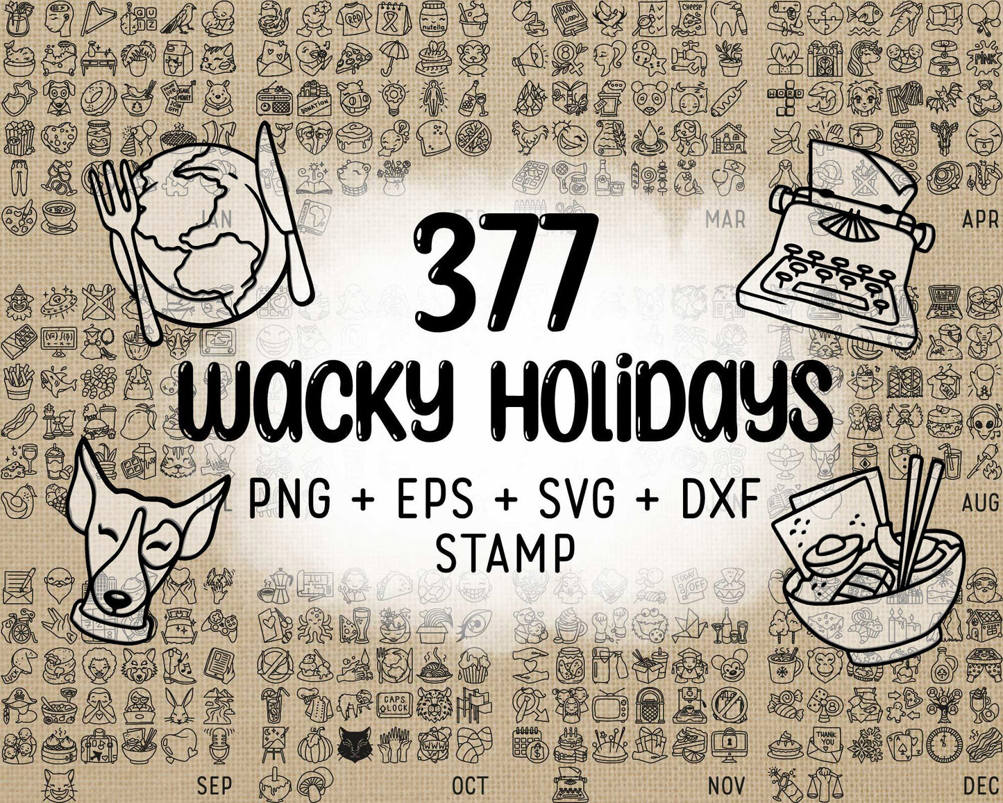 377 Wacky Holidays Icons STAMP BUNDLE - EPS, SVG, DXF, PNG Clipart - Instant Download