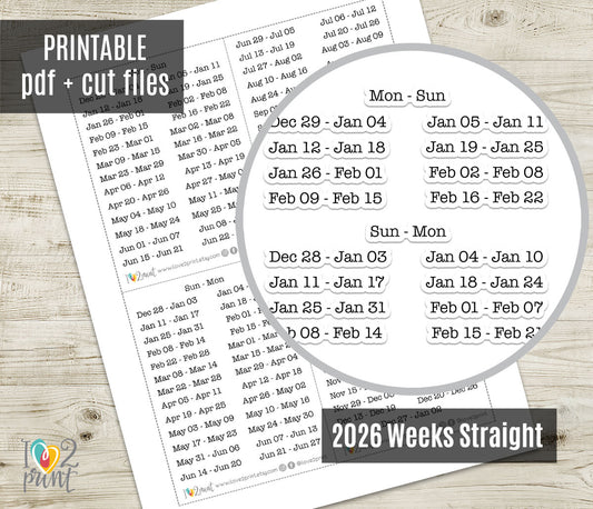 2026 Weeks Straight - Instant Download Planner Stickers - Printable PDF & Cut Files