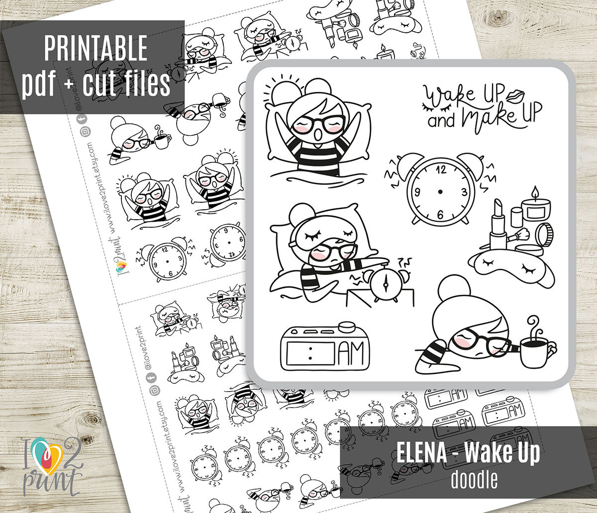 Elena Wake Up - DOODLE Printable Planner Sticker - PDF & Cut Files