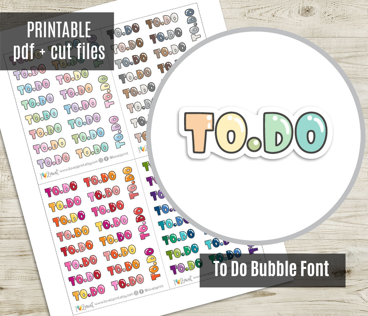 To Do Bubble Font Printable Planner Stickers - PDF & Cut Files